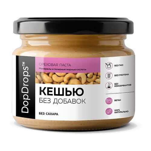 Ореховая паста DopDrops Кешью без добавок 250 г