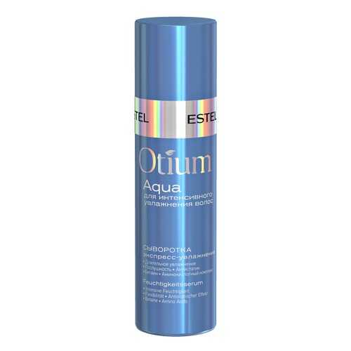 Сыворотка для волос Estel Professional Otium Aqua Экспресс-увлажнение 100 мл