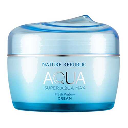 Крем для лица NATURE REPUBLIC super aqua max fresh watery cream 80 мл