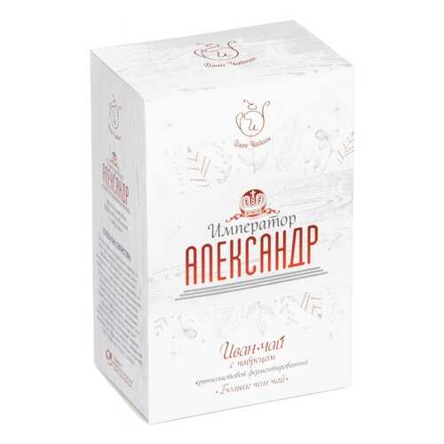 Чай Иван Чайкин Император Александр. Иван-чай с чабрецом, крупнолистовой, 50 гр