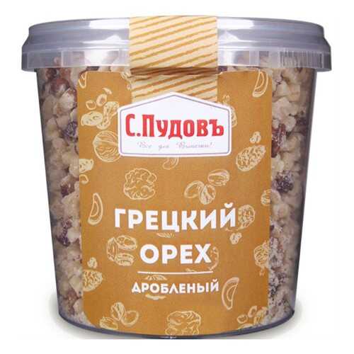 Грецкий орех дробленый С.Пудовъ 180 г