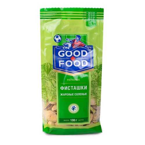Фисташки Good Food жареные соленые 130 г Россия