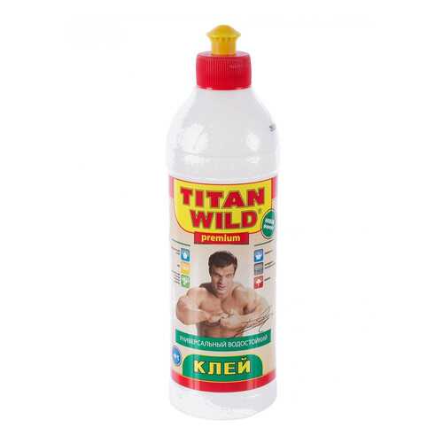 Универсальный полимерный клей TITAN Wild, 0,5л