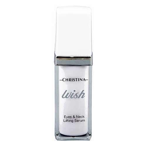 Сыворотка омолаживающая Christina Wish Eyes & Neck Lifting, 30 мл