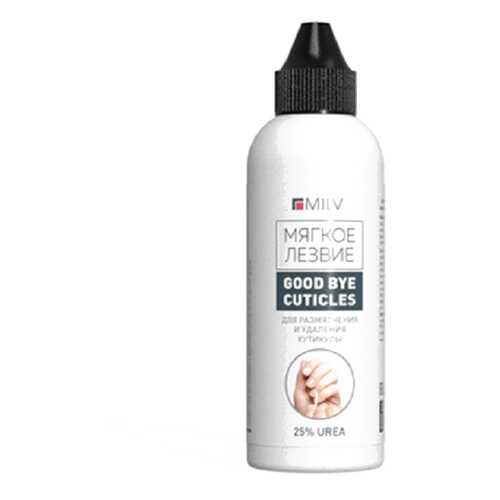 Средство Good Bye Cuticles Milv, «Мягкое лезвие», 200 мл