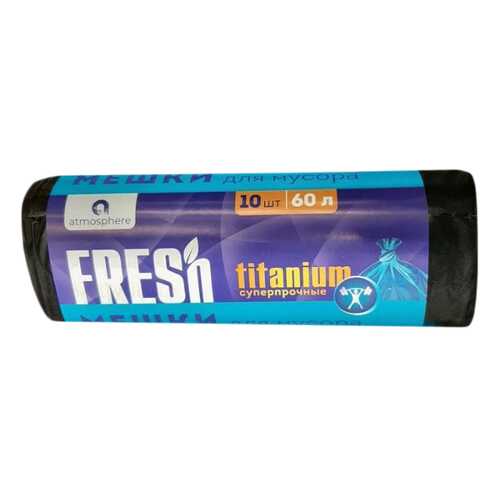 Мешки Fresh суперпрочные для мусора 60 л 10 шт