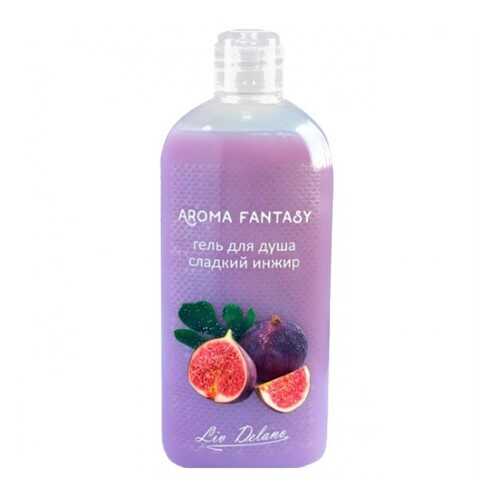 Гель для душа Сладкий инжир Liv Delano Aroma Fantasy 300мл