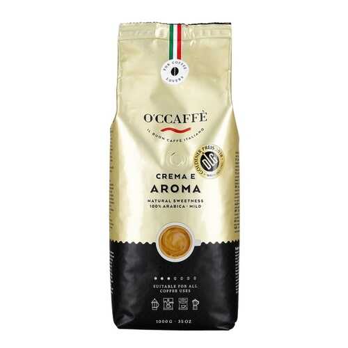 Кофе в зернах O'ccaffe Crema e Aroma 100% Arabica 1 кг