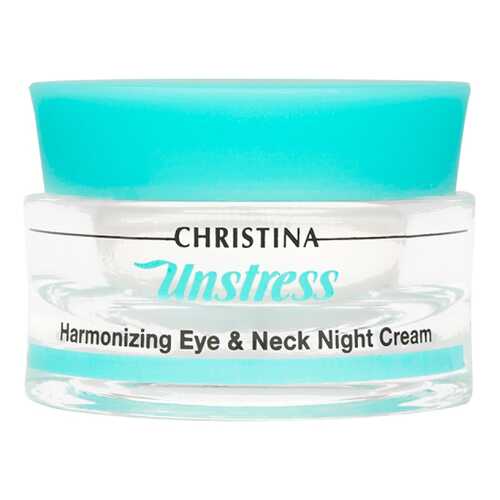 Крем для глаз Christina Unstress Harmonizing Eye & Neck Night Cream 30 мл